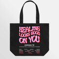 Healing Looks Good On You - Pink Tote